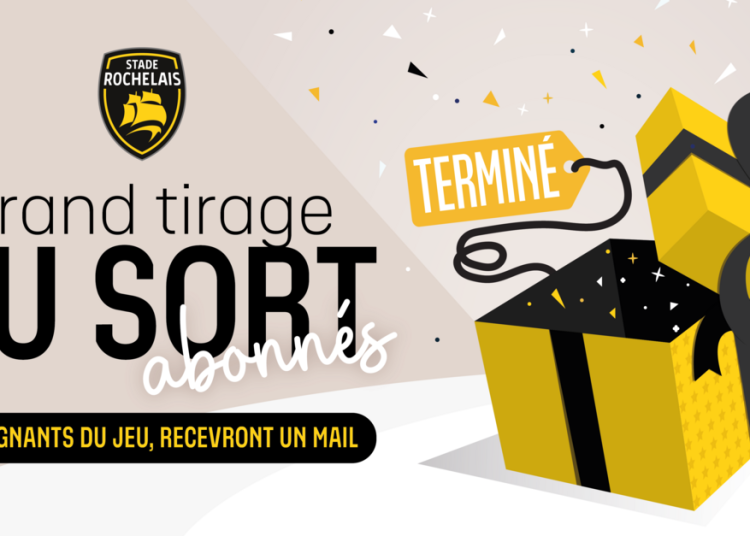 Le tirage au sort abonnés effectué !