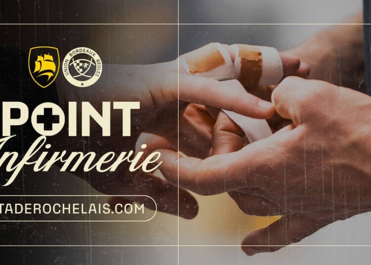 Le point infirmerie avant l'UBB