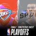 Preview Playoffs | Oklahoma City Thunder (1) – San Antonio Spurs (2)