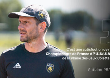 Championnats de France de rugby à 7 U16/U18, entretien avec Antoine Praud