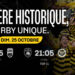25 octobre : première historique, derby unique !